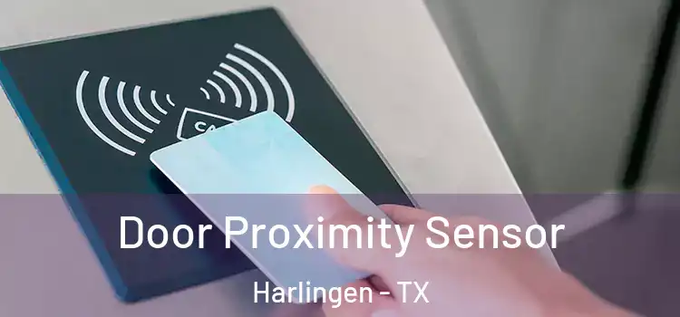 Door Proximity Sensor Harlingen - TX
