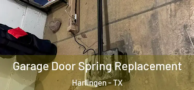  Garage Door Spring Replacement Harlingen - TX